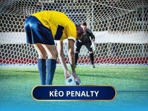 Kèo Penalty là hình thức cá cược đầy kịch tính trong bóng đá